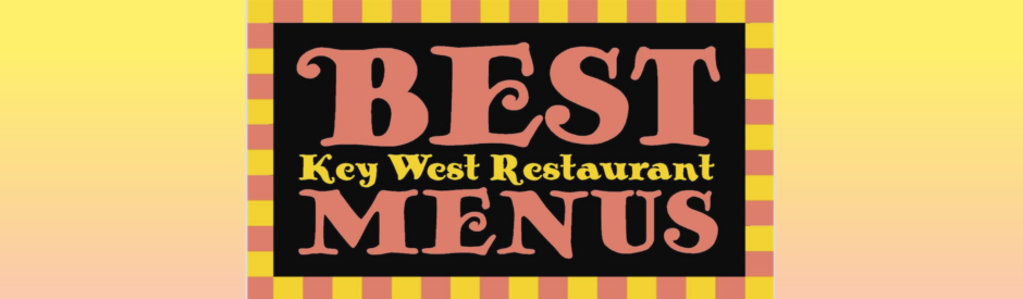 Best Key West Restaurant Menus – Key West, Florida